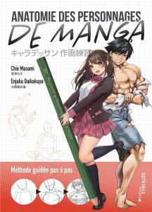 Anatomie des personnages de manga - Masami Chie - Daikokuya Enjaku - Nishio Marcia