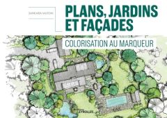 Plans, jardins et façades. Colorisation au marqueur - Mutoni Sankara