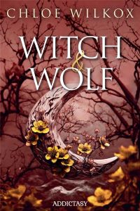 Witch & Wolf - Wilkox Chloe