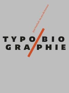 Typobiographie. 60 ans de travaux - Hochuli Jost - Morgan John - Faure Emmanuel
