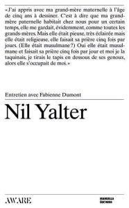 Nil Yalter - Yalter Nil - Dumont Fabienne - Morineau Camille