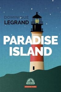 Paradise Island - Legrand Dominique
