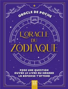 L'oracle du Zodiaque - Brelivet Clara