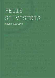 Felis Silvestris - Lejczyk Anouk