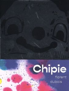 Chipie - Dubois Florent