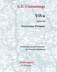 ViVa suivi de Nouveaux Poèmes - Cummings E-E - Gillyboeuf Thierry