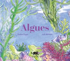 Algues - Payen Pauline - Michelin Julie