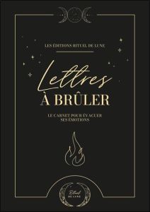 Carnet Lettres à brûler - RITUEL DE LUNE