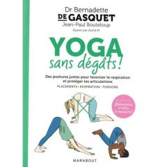 Yoga sans dégâts ! - Gasquet Bernadette de - Bouteloup Jean-Paul - M As