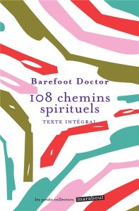 108 chemins spirituels - DOCTOR BAREFOOT