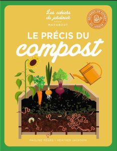 Le précis du compost - Pears Pauline - Jackson Heather - Bermond-Gettle V