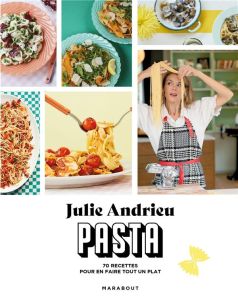 Pasta - Andrieu Julie - Japy David - Ferreira Coralie