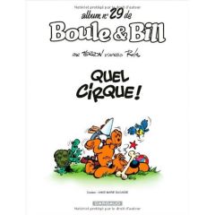 Boule & Bill Tome 29 : Quel cirque ! - Verron Laurent - Roba Jean - Ducasse Anne