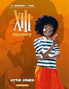 XIII Mystery Tome 3 : Little Jones - Henninot Eric