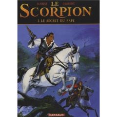 Le Scorpion Tome 2 : Le secret du pape - Desberg Stephen - Marini Enrico