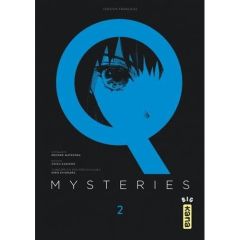 Q Mysteries Tome 2 - Matsuoka Keisuke - Kamikou Chizu - Kiyohara Hiro -