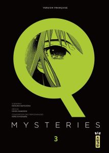 Q Mysteries Tome 3 - Matsuoka Keisuke - Kamikou Chizu - Kiyohara Hiro -