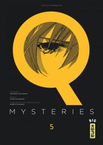 Q Mysteries Tome 5 - Matsuoka Keisuke - Kamikou Chizu - Kiyohara Hiro -