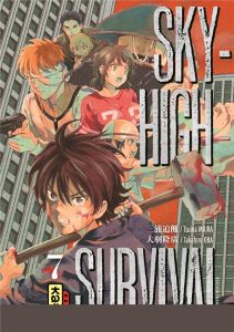 Sky-High Survival Tome 7 - Miura Tsuina - Oba Takahiro