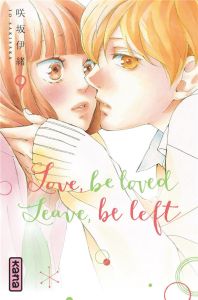 Love, be loved, leave, be left Tome 9 - Sakisaka Io - Raillard Misato - Montésinos Eric