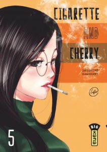 Cigarette and Cherry Tome 5 - Kawakami Daishiro - Gicquel Rodolphe - Montésinos