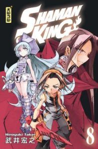Shaman King - Star Edition Tome 8 - Takei Hiroyuki