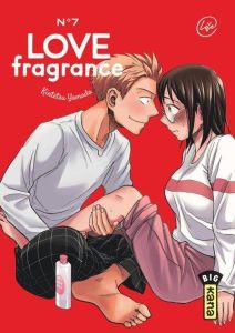 Love Fragrance Tome 7 - Yamada Kintetsu - Gicquel Rodolphe - Montésinos Er
