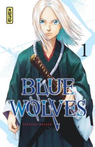 Blue Wolves Tome 1 - Yasuda Tsuyoshi