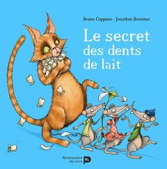 Le secret des dents de lait - Coppens Bruno - Bousmar Jonathan