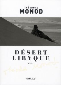 Désert libyque - Sers Jean-François - Monod Théodore