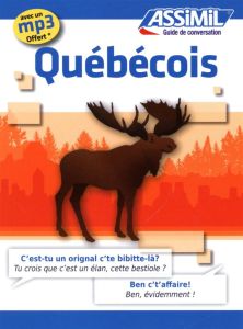 Québécois - Beaumont Jean-Charles - Amadieu Sébastien - Gagne