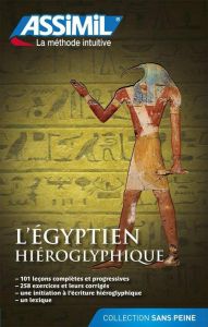 L'égyptien hiéroglyphique - Guglielmi Jean-Pierre - Goussé Jean-Louis