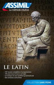 Le latin. 2e édition revue et corrigée - Desessard Clément - Guglielmi Chantal - Soymier Pi