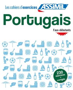 Portugais. Faux-débutants - Valente Pires Lisa