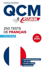 250 tests de français. Niveau collège - Ponsonnet Aurore