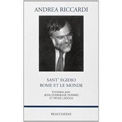 Andrea Riccardi, Sant'Edigio, Rome et le monde - Durand Jean-Dominique - Ladous Régis