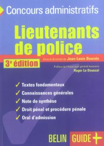 Lieutenants de police : le concours. 3e édition - Boursin Jean-Louis - Le Doussal Roger