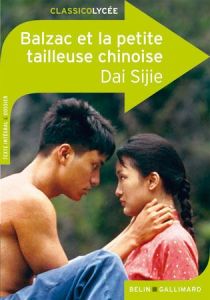 Balzac et la petite tailleuse chinoise - Dai Sijie - Schlichting Isabelle