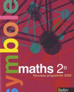 Maths 2e. Manuel petit format, Nouveau programme 2009 - Deschamps Claude