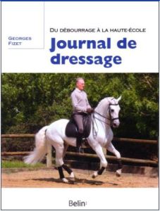 Journal de dressage - Fizet Georges - Karl Philippe