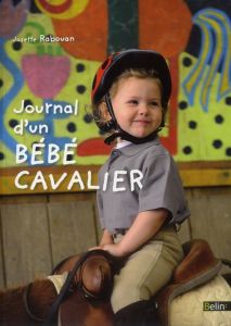 Journal d'un bébé cavalier - Rabouan Josette - Lecomte Serge - Thomas Anne - Ra
