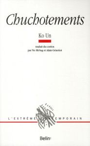 Chuchotements - Ko Un - No Mi-Sug - Génetiot Alain