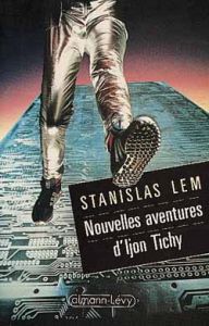 Nouvelles aventures d'Ijon Tichy - Lem Stanislas