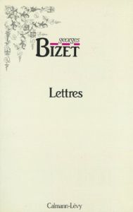 Lettres. 1850-1875 - Bizet Georges