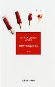 Nevrospiral - Meyer Patrick Olivier
