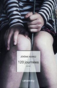 120 journées - Noirez Jérôme