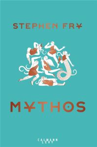 Mythos - Fry Stephen - Galhos Diniz