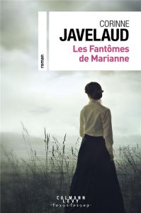 Les fantômes de Marianne - Javelaud Corinne