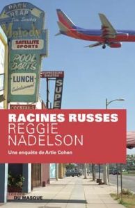 Racines russes - Nadelson Reggie - Esch Jean