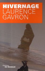 Hivernage - Gavron Laurence